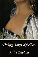 Duking Days: Rebellion by Enspiren Press