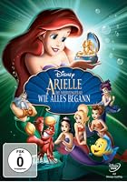 Arielle die Meerjungfrau - Wie alles begann