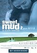 Sweet Mud - Im Himmel gefangen