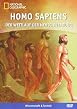 National Geographic - Homo Sapiens - Der Wettlauf der Menschwerdung