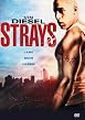 Strays - Lebe dein Leben