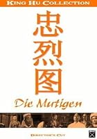 King Hu - Die Mutigen