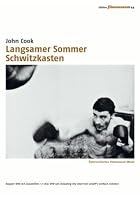 Langsamer Sommer & Schwitzkasten