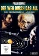 Der Weg durch das All - Von Aristoteles bis Hawking
