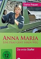 Anna Maria - Eine Frau geht ihren Weg - Staffel 1