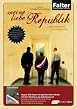 Meine Liebe Republik / Mein M&ouml;rder