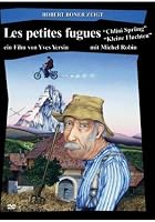 Les Petites Fugues - Die Kleine Fluchten