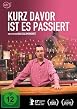Kurz davor ist es passiert