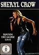 Sheryl Crow - Rockin' The Globe Live