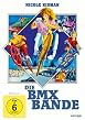 Die BMX-Bande