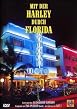Mit der Harley durch Florida