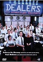 Dealers - Ein schmutziges Gesch&auml;ft