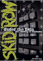 Skid Row - Under The Skin