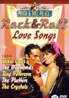Rock & Roll - Love Songs