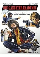 Die Gangsterakademie