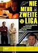 Nie mehr zweite Liga