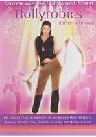 Bollyrobics - Tanzen wie die Bollywood Stars