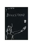 Buckethead - Young Buckethead Vol. 2