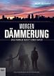 Morgend&auml;mmerung