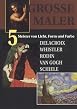 Gro&szlig;e Maler - Vol. 5 - Meister von Licht, Form und Farbe