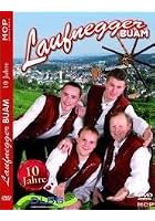 Laufnegger Buam - 10 Jahre