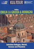 Kul-Tour - Emilia la Grassa und Romagna