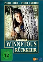 Winnetous R&uuml;ckkehr