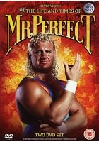 WWE - The Life and Times of Mr. Perfect