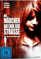 Das M&auml;dchen am Ende der Strasse