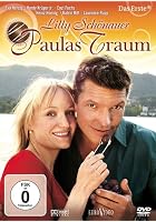 Lilly Sch&ouml;nauer: Paulas Traum