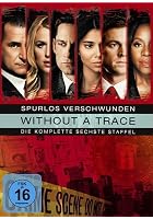 Spurlos verschwunden - Without a Trace - 6. Staffel