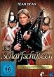 Die Scharfsch&uuml;tzen - Teil 1 - Das Banner des Blutes