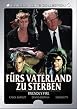 F&uuml;rs Vaterland zu sterben