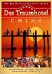 Das Traumhotel - China