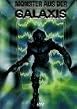 Monster aus der Galaxis