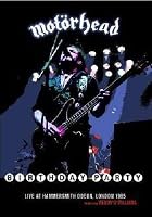 Mot&ouml;rhead - The Birthday Party
