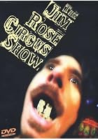 Jim Rose - The Jim Rose Circus Show