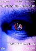 Freunde bis in den Tod - End of Innocence