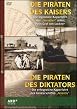 Die Piraten des Kaisers / Die Piraten des Diktators