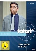 Tatort - Taxi nach Leipzig