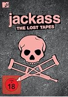 Jackass - The Lost Tapes