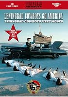 Leningrad Cowboys Go America / Leningrad Cowboys Meet Moses