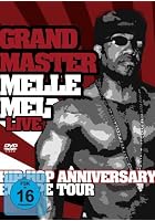 Grandmaster Melle Mel - Hip Hop Anniversary Europe Tour