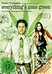 Everything's Gone Green