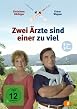 Zwei &Auml;rzte sind einer zu viel