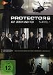 Protectors - Auf Leben und Tod - Staffel 1