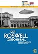 Discovery Geschichte - Der Roswell Zwischenfall