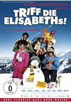 Triff die Elisabeths!