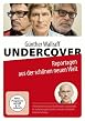 G&uuml;nter Wallraff Undercover