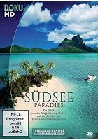 S&uuml;dsee-Paradies - Die Inseln von Franz&ouml;sisch-Polynesien